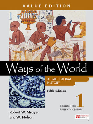 cover image of Ways of the World: A Brief Global History, Value Edition, Volume 1